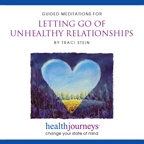 MP3 - Letting Go of Unhealthy Relationships