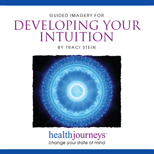 Guided Imagery for Developing Your Intuition [AUDIO CD]
