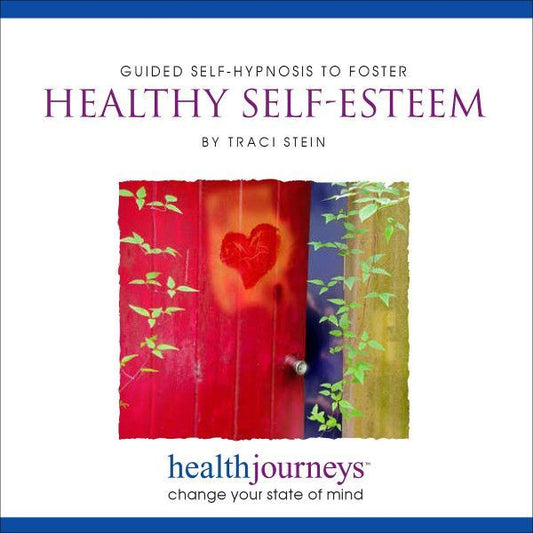 Healthy Self-Esteem (MP3 Download)